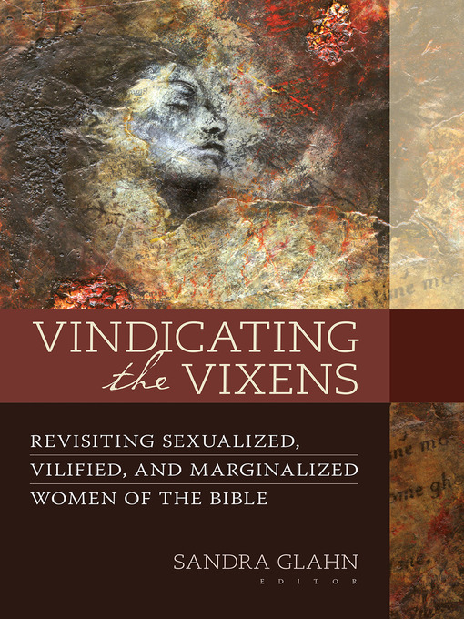 Title details for Vindicating the Vixens by Sandra Glahn - Available